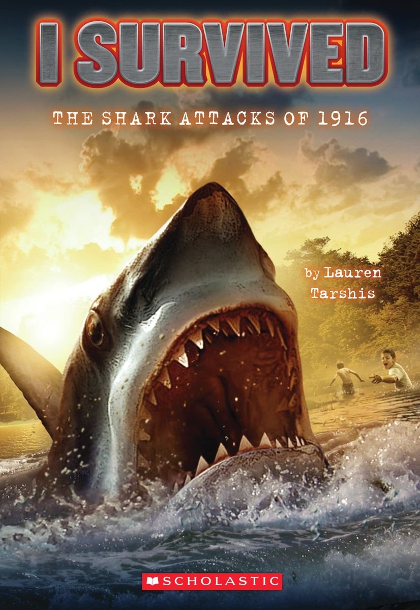 I Survived the Shark Attacks of 1916 (I Survived #2) Novels & Short Stories