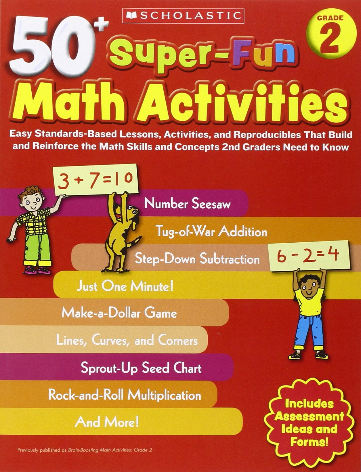 50+ Super-Fun Math Activities: Grade 2: Easy Standards-Based Lessons, Activities, and Reproducibles That Build and Reinforce the Math Skills and Concepts 2nd Graders Need to Know book