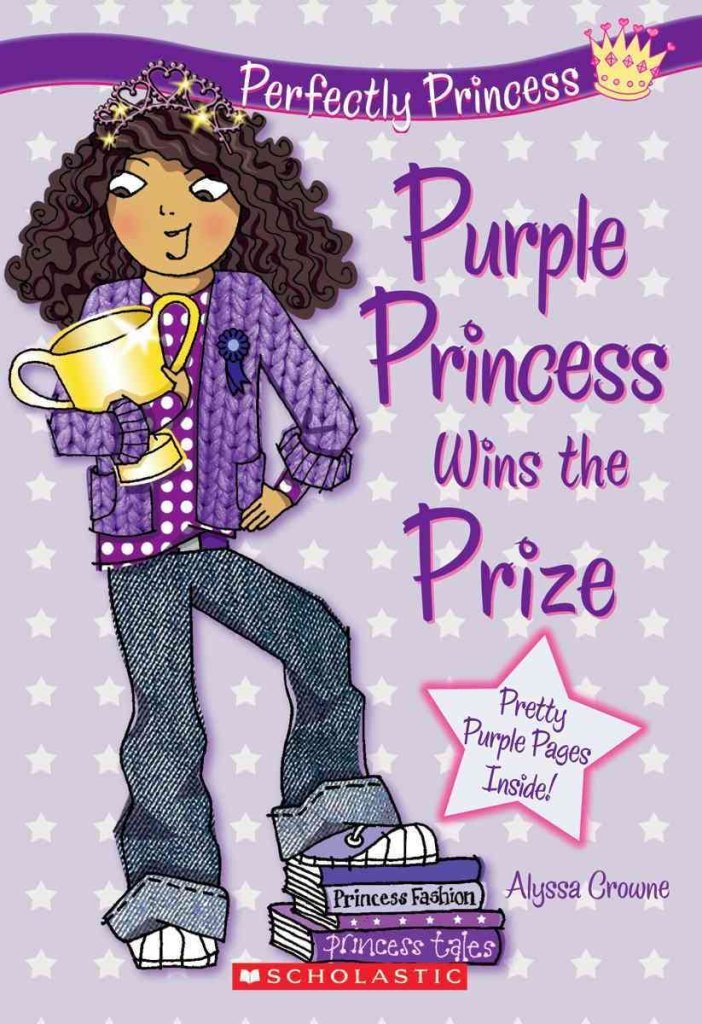 Purple Princess Wins the Prize (Perfectly Princess, Band 2) Non-fiction