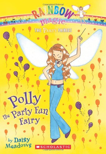Polly the Party Fun Fairy (Rainbow Magic, Band 5) Non-fiction
