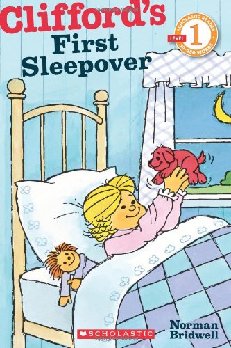 Clifford's First Sleepover (Scholastic Readers Level 1) Books