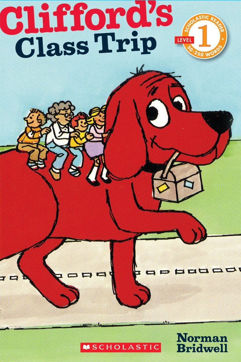 Clifford's Class Trip (Scholastic Readers Level 1: Clifford) Novels & Short Stories