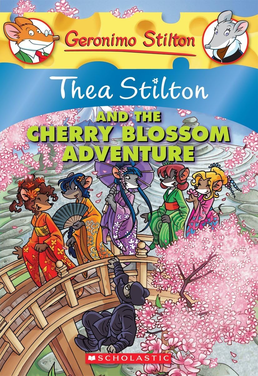Thea Stilton and the Cherry Blossom Adventure: A Geronimo Stilton Adventure Novels & Short Stories