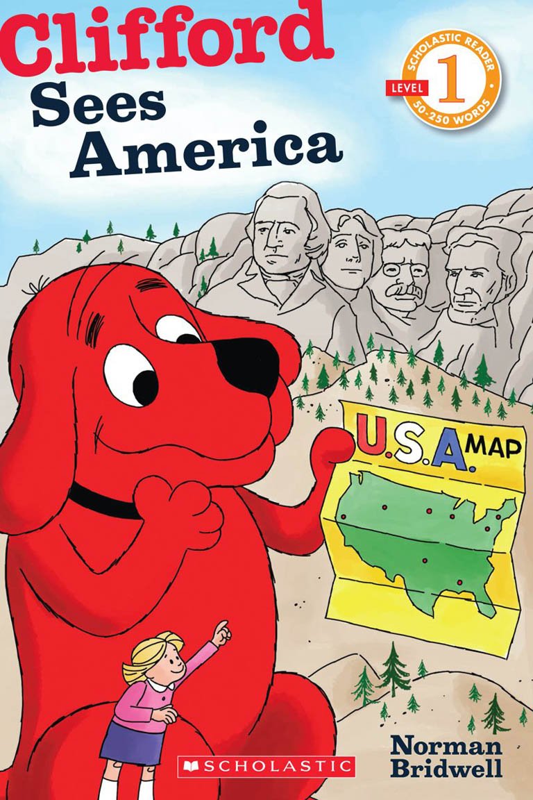 Scholastic Reader Level 1: Clifford Sees America (Scholastic Readers Level 1: Clifford) Novels & Short Stories