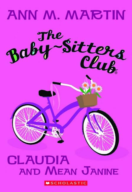 Claudia and Mean Janine (Baby-Sitters Club) Non-fiction
