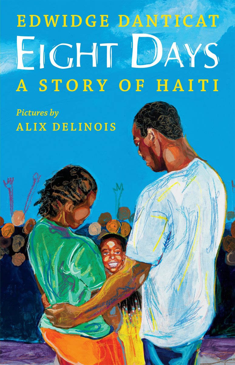 Eight Days: A Story of Haiti Non-fiction