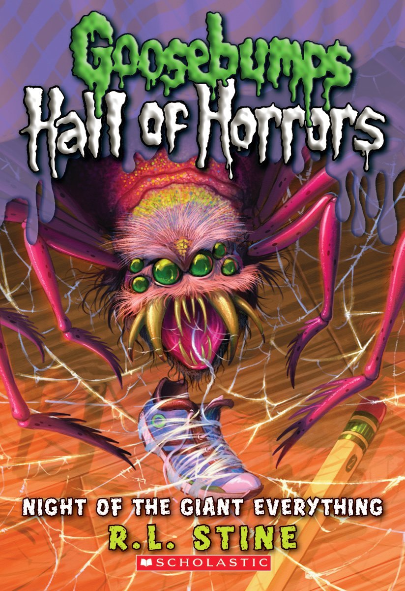 Night of the Giant Everything (Goosebumps Hall of Horrors #2) (Volume 2) book