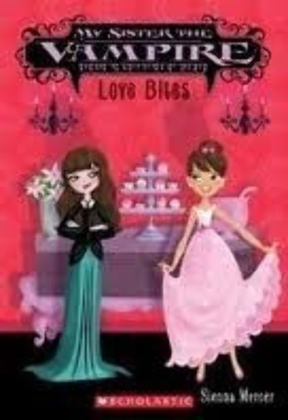 My Sister the Vampire Love Bites Books