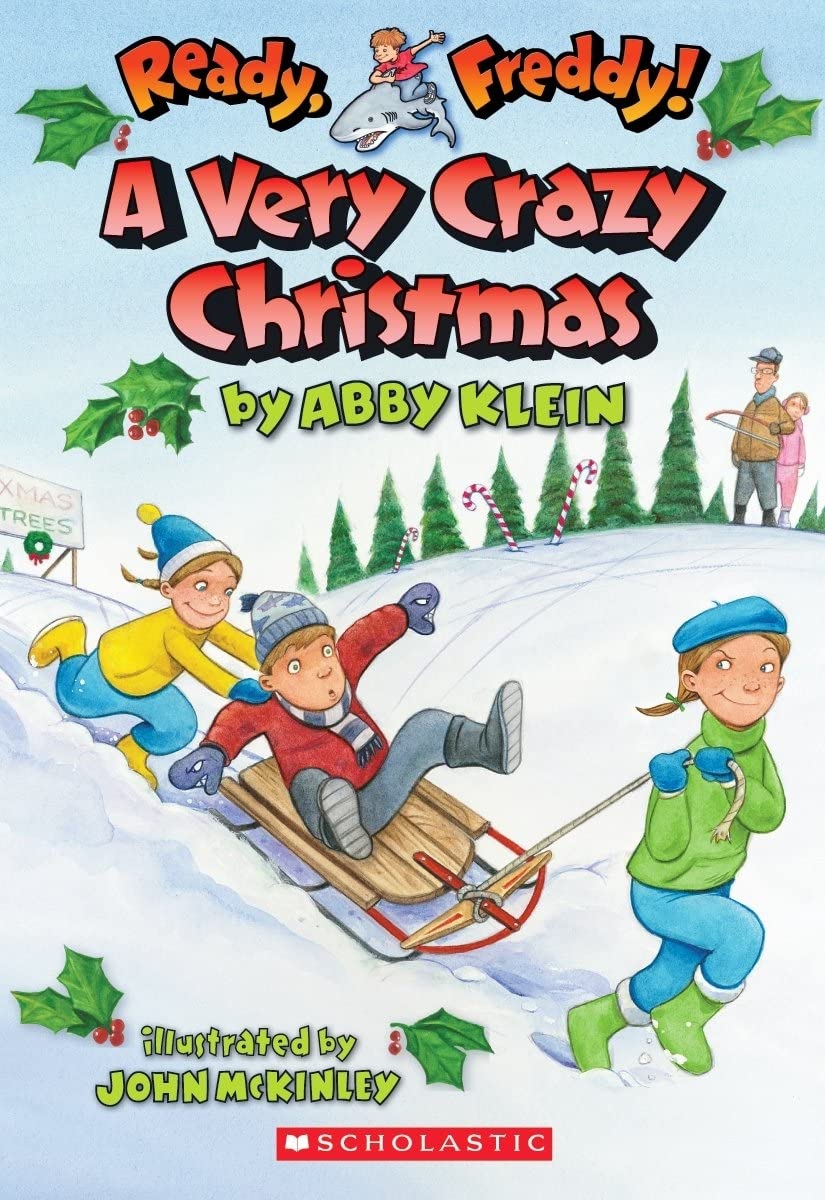 A Very Crazy Christmas (Ready, Freddy!, Band 23) Non-fiction