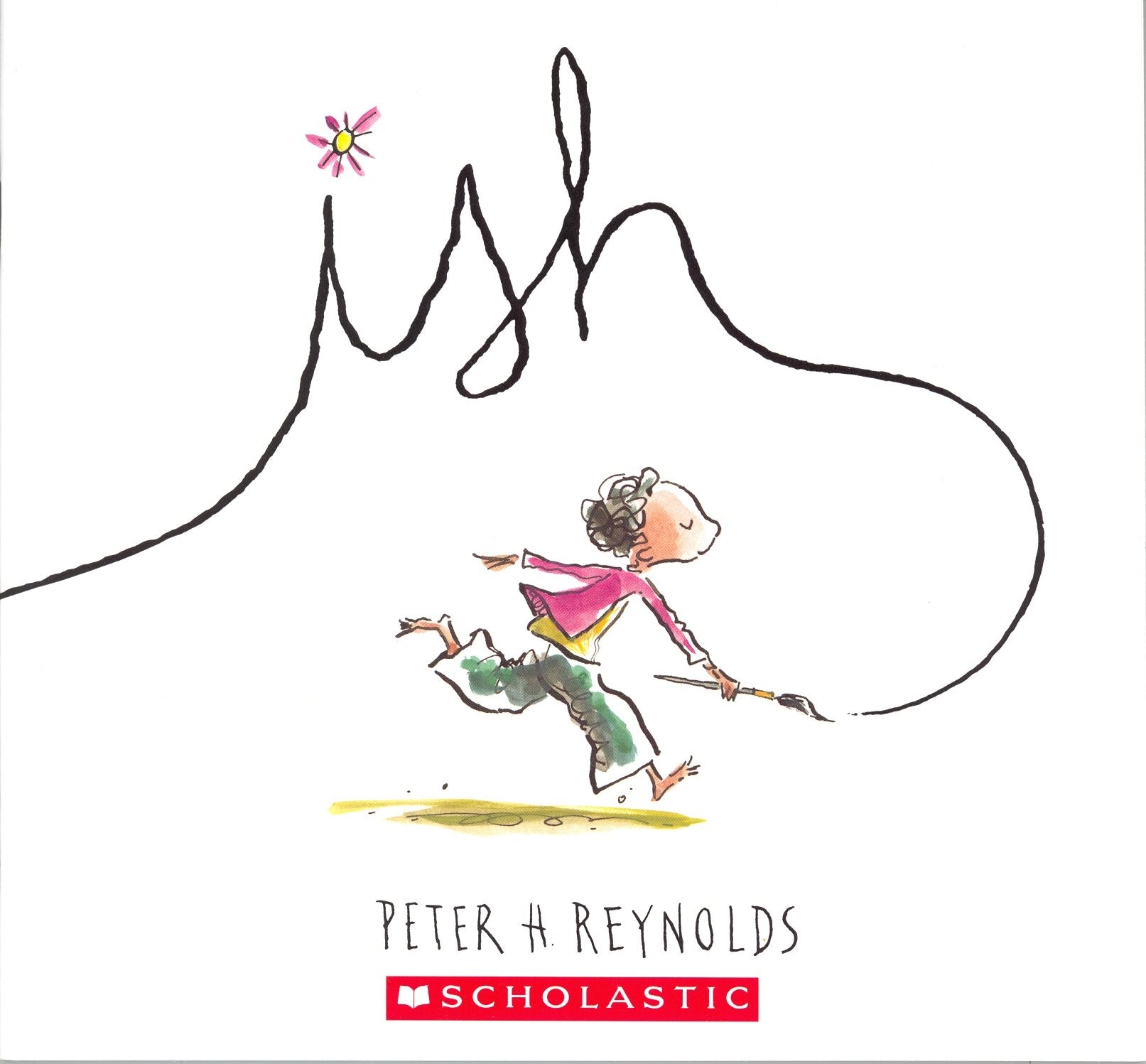 Ish (Scholastic) Books