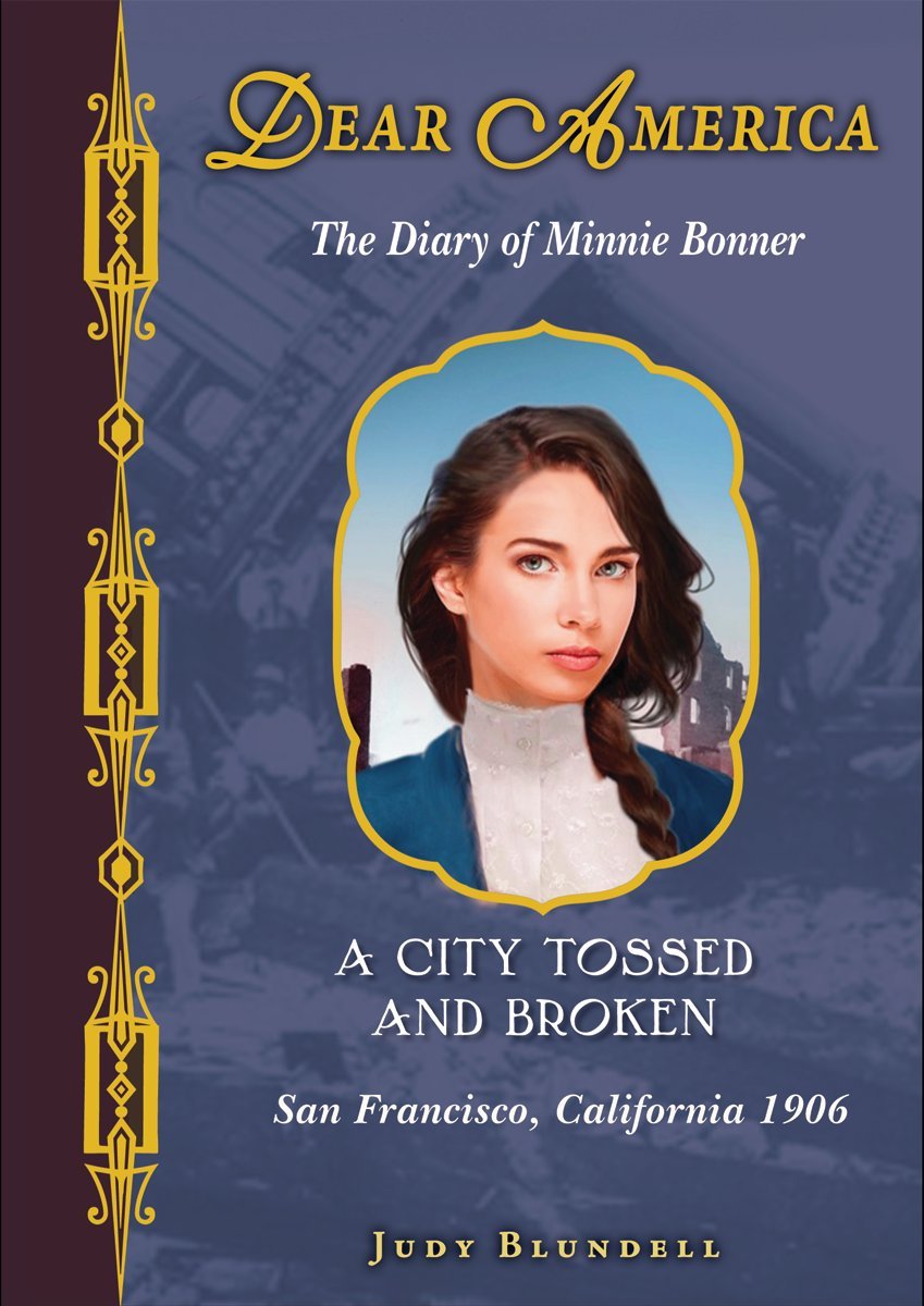 A City Tossed and Broken: The Diary of Minnie Bonner (Dear America) Novels & Short Stories
