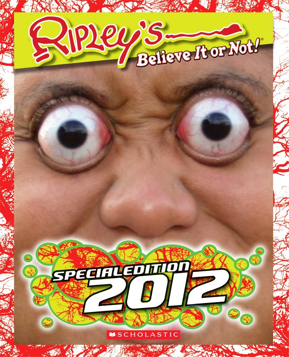 Ripley's Believe It or Not! 2012 (Ripley's Believe it or Not Special Edition) Non-fiction