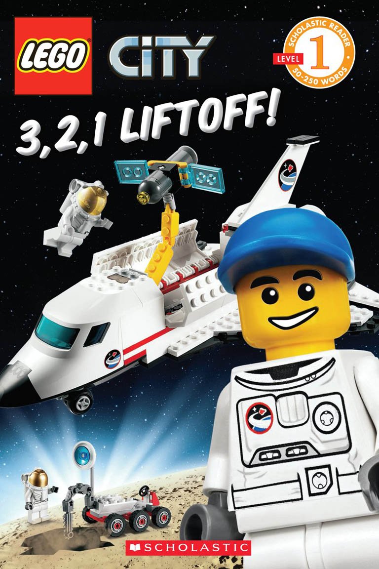 LEGO City: 3, 2, 1, Liftoff! (Level 1) (Lego City Level 1) Non-fiction