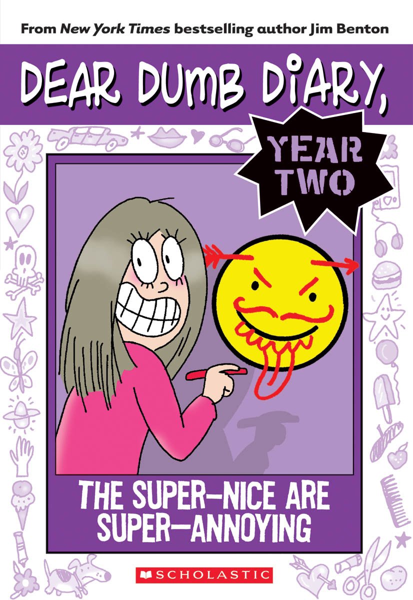 Dear Dumb Diary Year Two #2: The Super-Nice Are Super-Annoying Non-fiction
