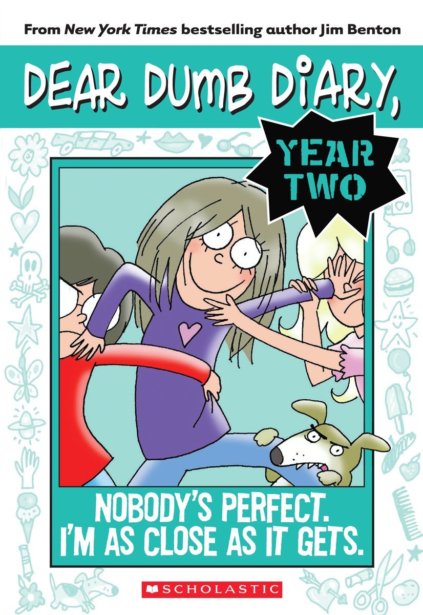 Nobody's Perfect. I'm As Close As It Gets. (Dear Dumb Diary Year Two #3) Non-fiction