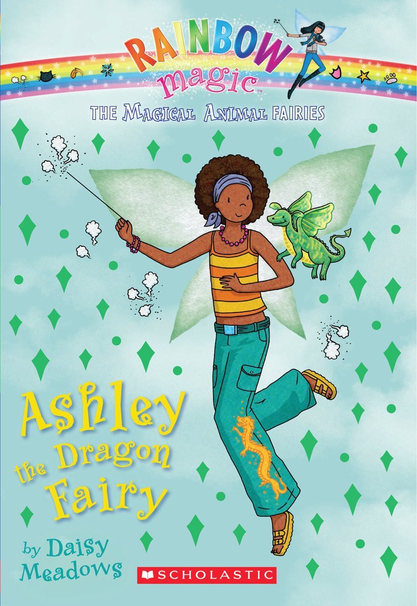 Ashley the Dragon Fairy (Rainbow Magic: Magical Animal Fairies, Band 1) Non-fiction