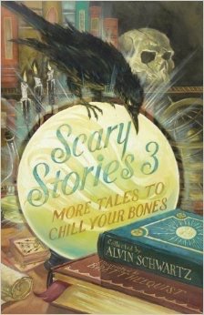 Scary Stories 3 : More Tales to Chill Your Bones Books