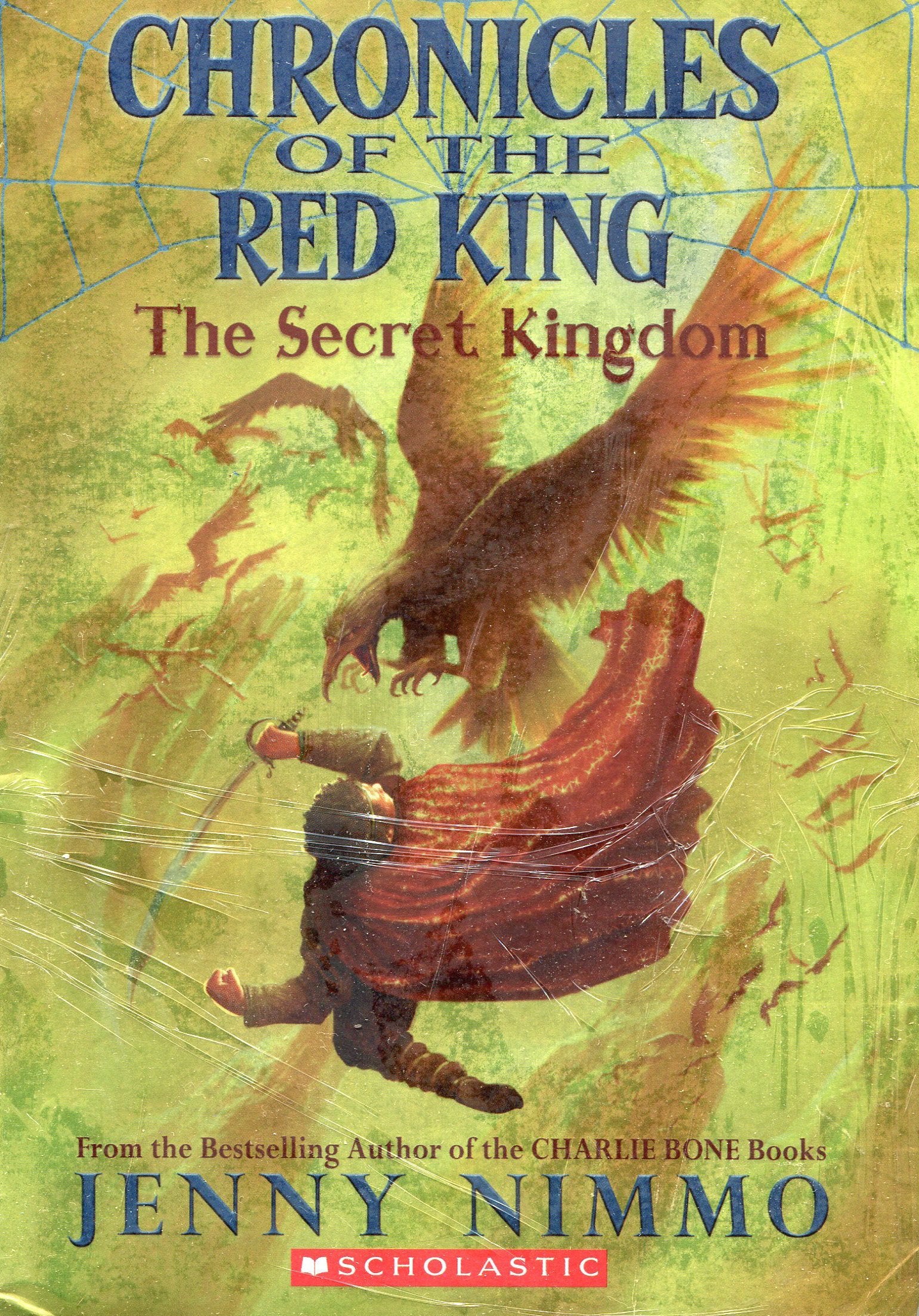 Chronicles of the Red King the Secret Kingdom Books