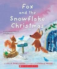 Fox and the Snowflake Christmas (Fletcher and the Snowflake Christmas) Books