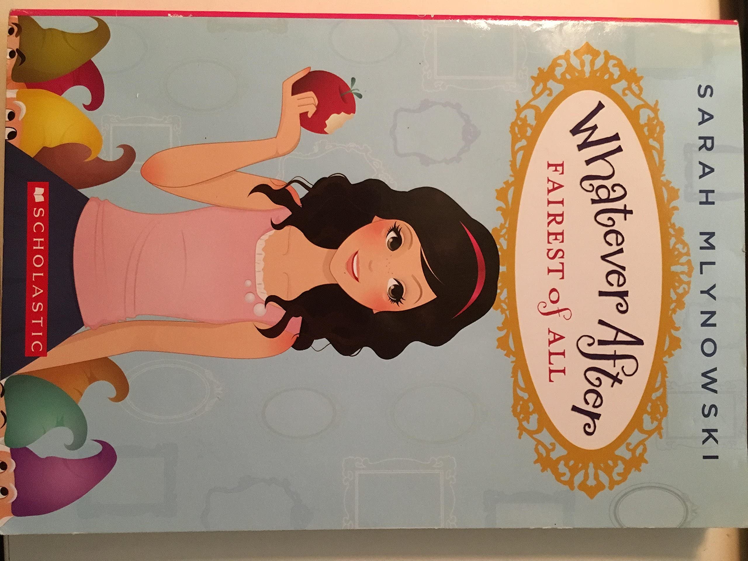 Whatever After#01 Fairest Of All Books