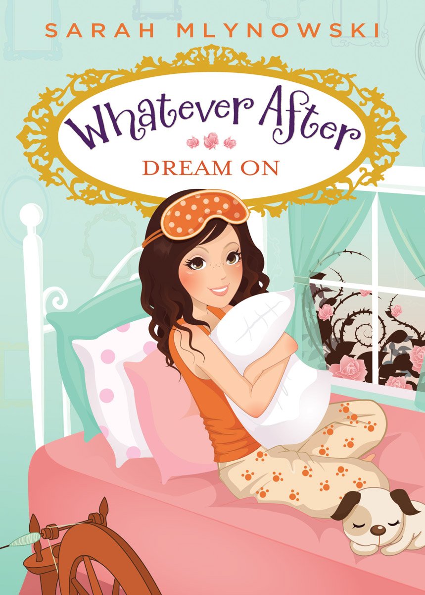Product Image: Dream on (Whatever After #4)