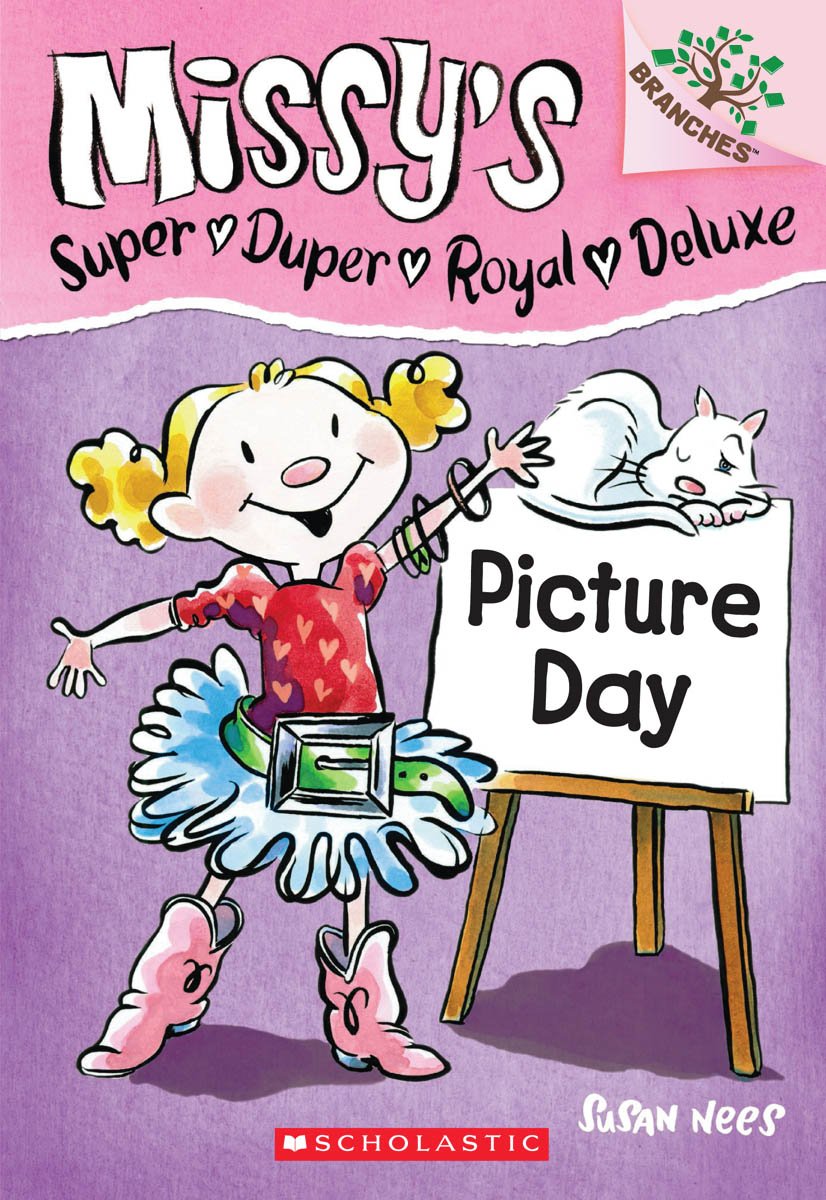 Picture Day: Branches Book (Missy's Super Duper Royal Deluxe #1) (Volume 1) book