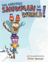 The Greatest Snowman in the World! Books