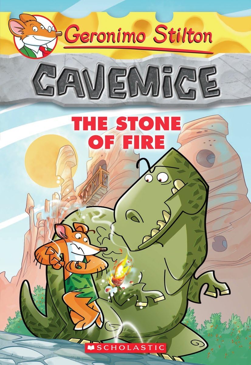 The Stone of Fire (Geronimo Stilton Cavemice #1): Volume 1 Novels & Short Stories