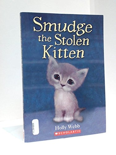 Smudge the Stolen Kitten Books