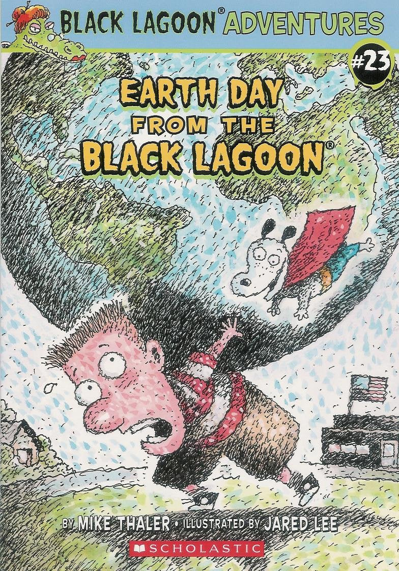 Earth Day From the Black Lagoon (black lagoon series) Books