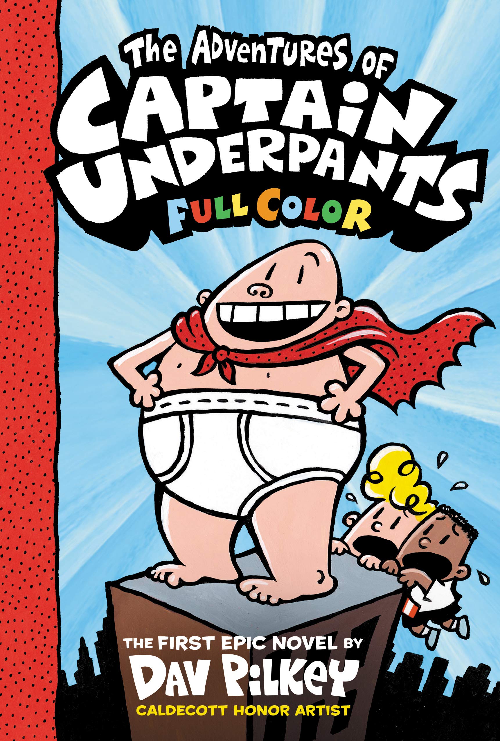 Captain Underpants: The Adventures of Captain Underpants Colour Edition: Volume 1 Politics & History