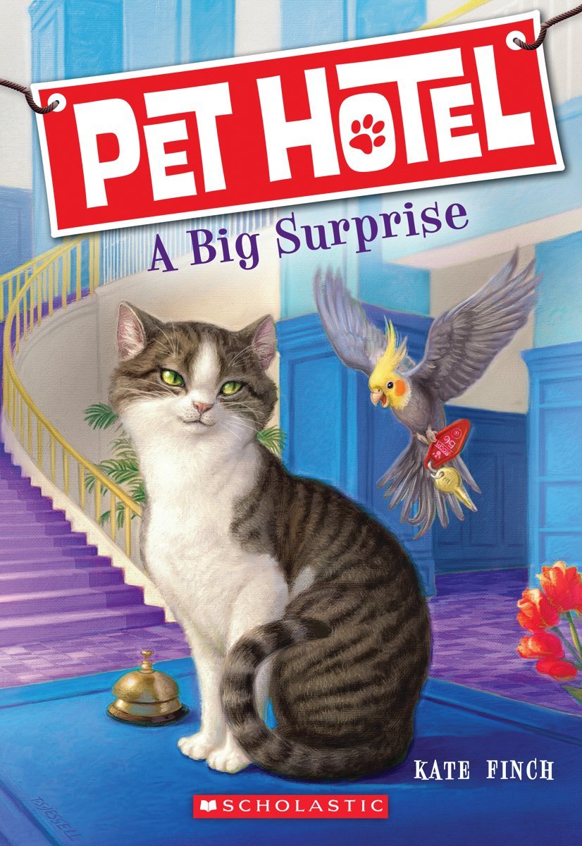 A Big Surprise (Pet Hotel, Band 2) Novels & Short Stories