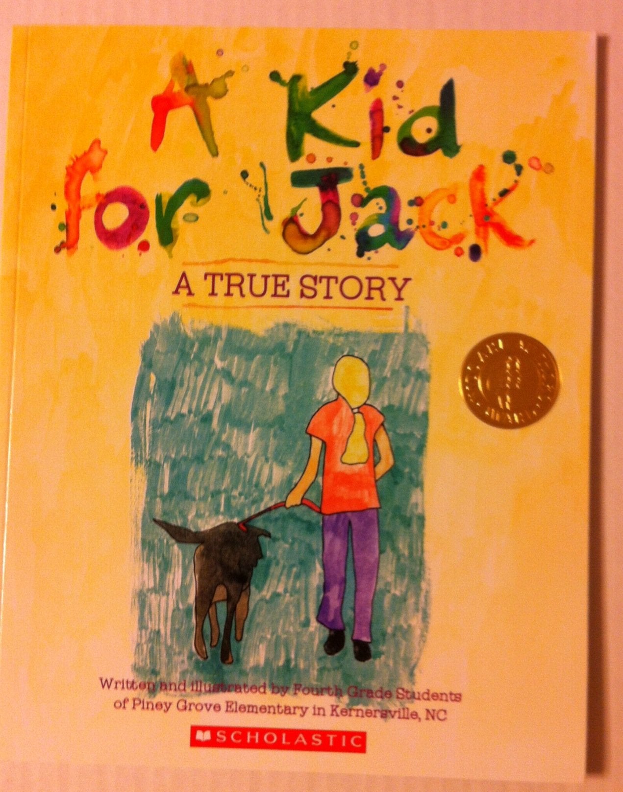 A Kid for Jack: A true story book