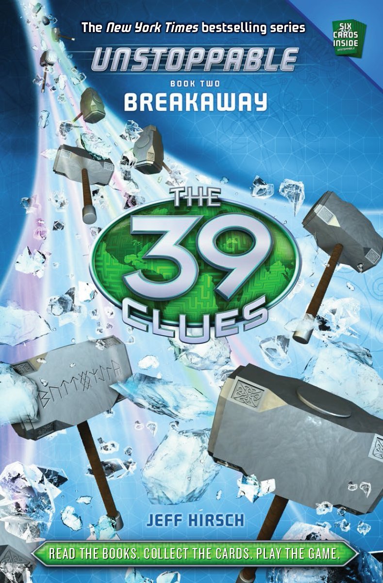 Breakaway (The 39 Clues: Unstoppable, 2, Band 2) Non-fiction
