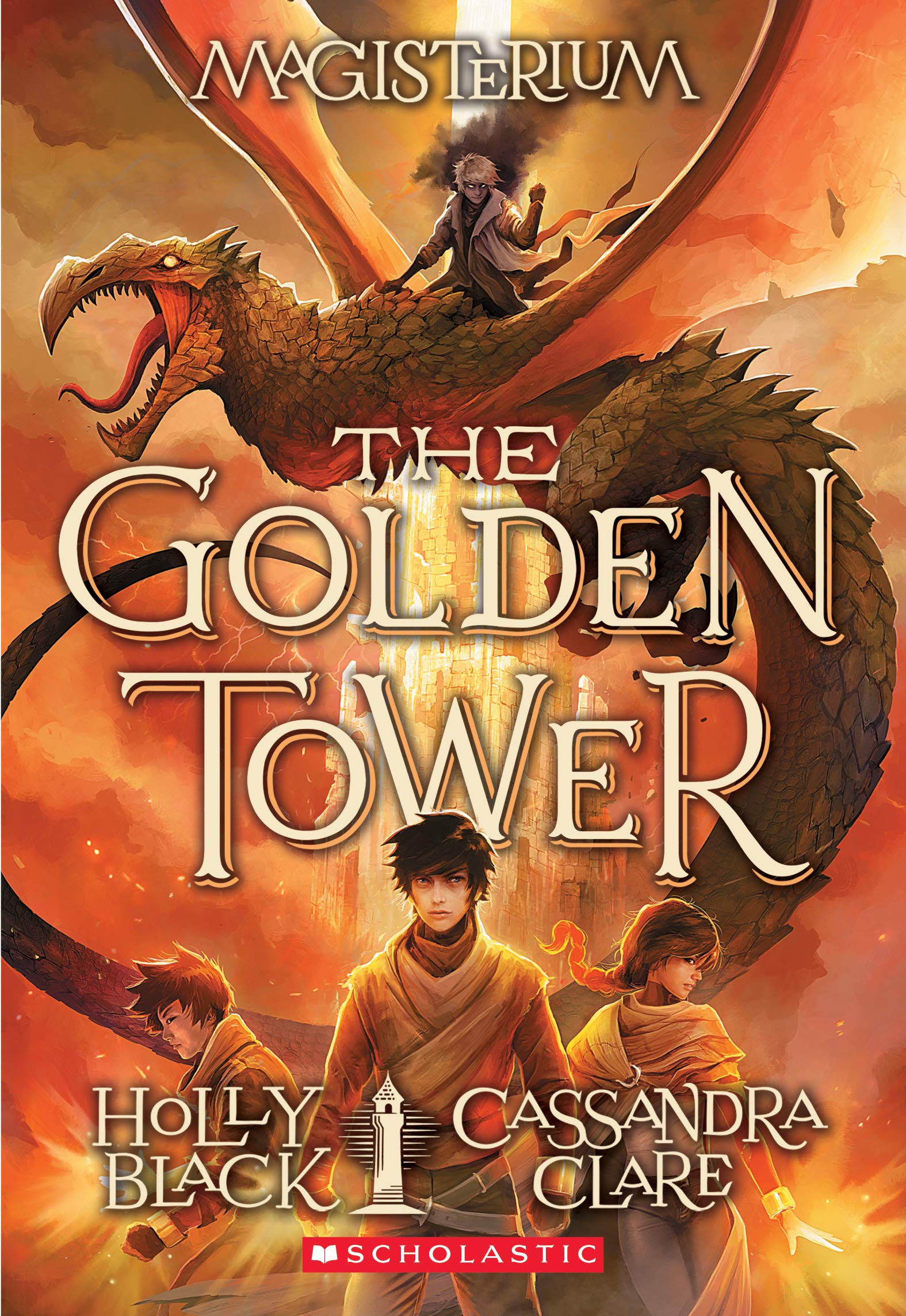 The Golden Tower: Volume 5 (Magisterium, 5, Band 5) Novels & Short Stories