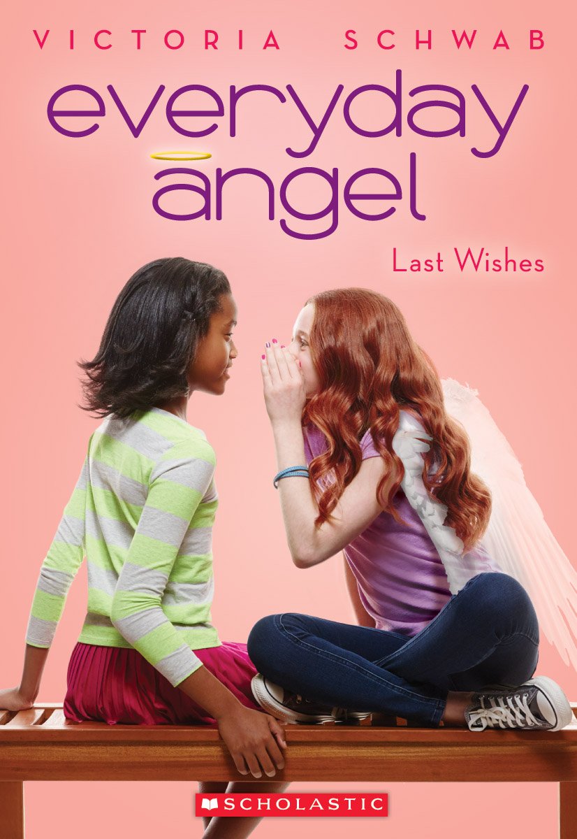 Everyday Angel #3: Last Wishes Non-fiction