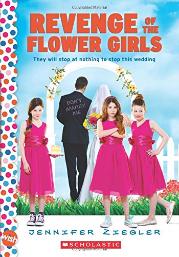 Revenge of the Flower Girls (Brewster Triplets, 1) book