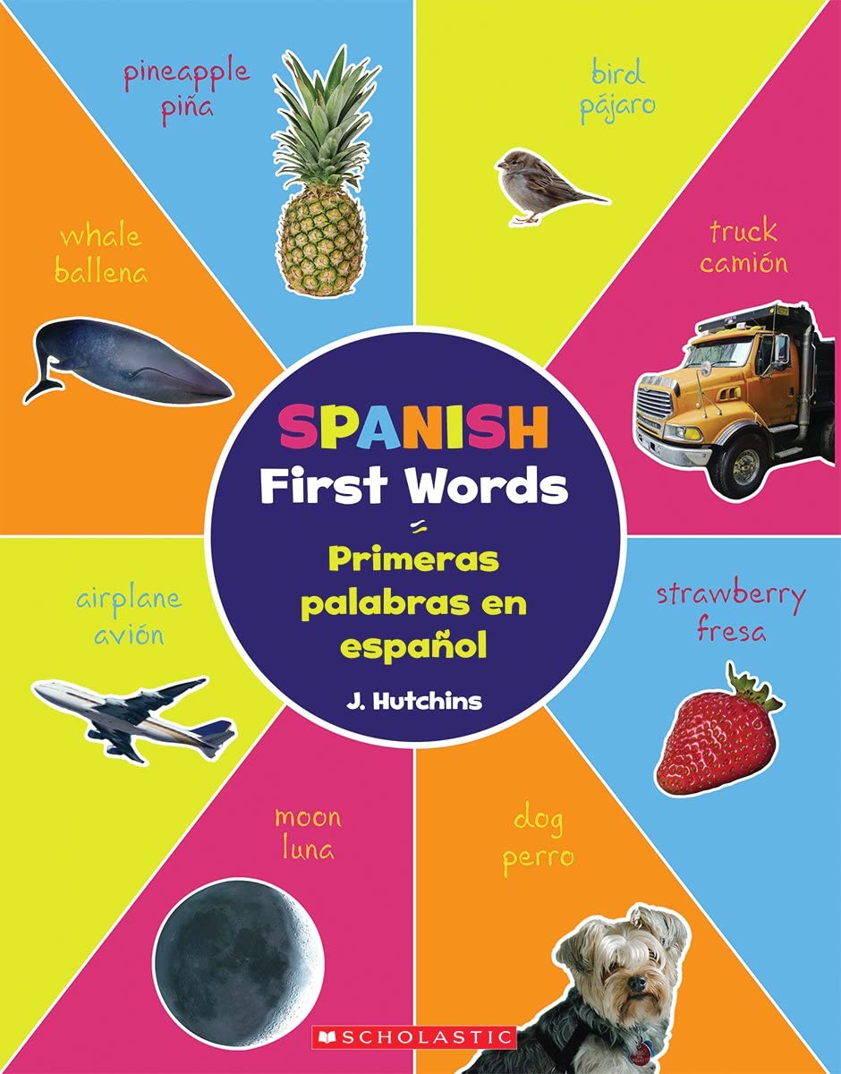 Spanish First Words / Primeras palabras en espanol Non-fiction
