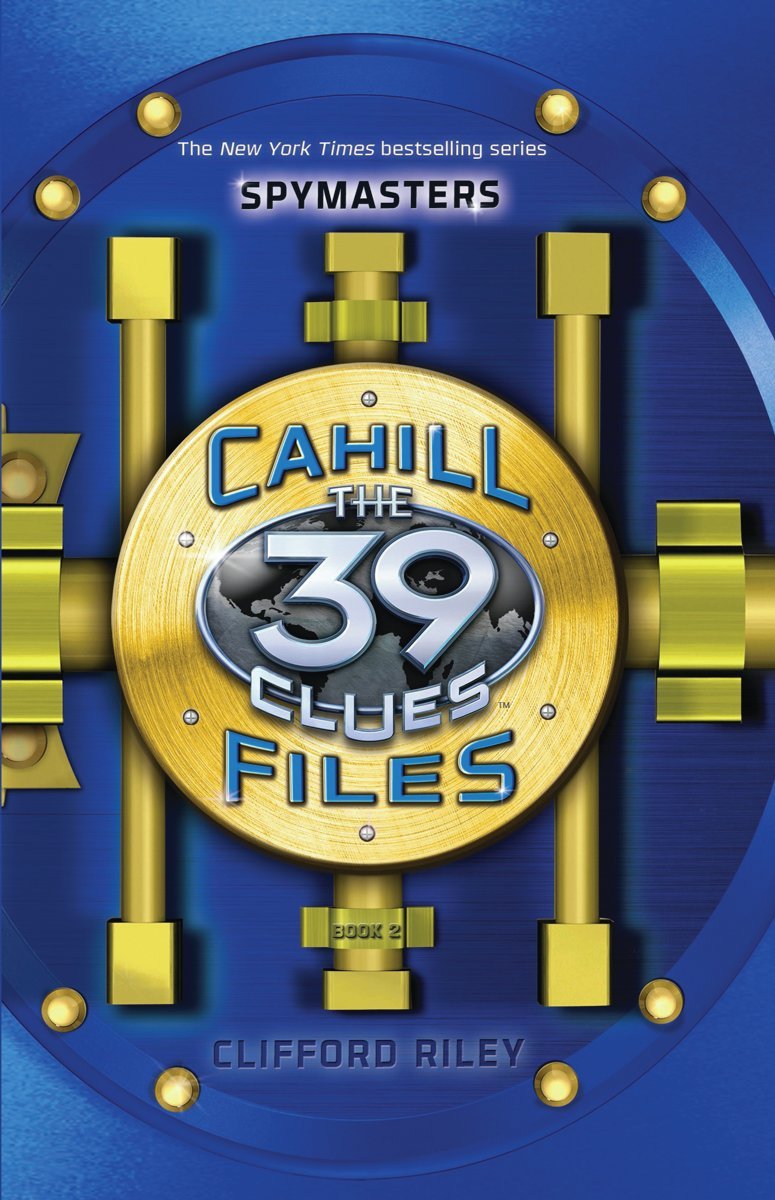 Spymasters (39 Clues: Cahill Files, 2, Band 2) Non-fiction