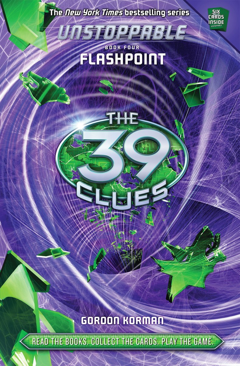 The Flashpoint (the 39 Clues: Unstoppable, Book 4) (The 39 Clues: Unstoppable, 4, Band 4) Non-fiction