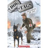 Dog Tags 4-pack: Prisoners of War, Divided We Fall, Semper Fido, Strays By C. Alexander London book