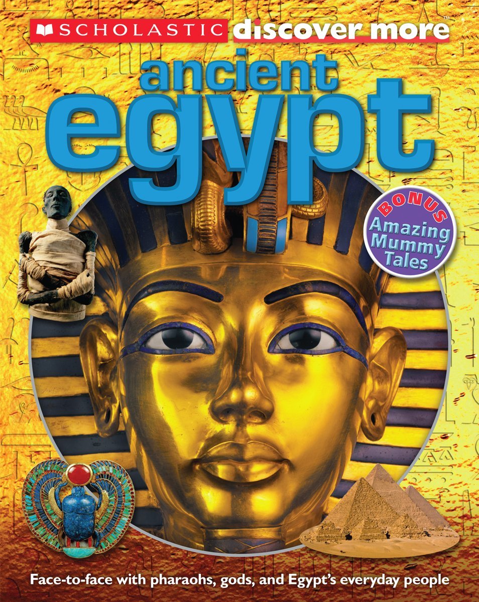 Ancient Egypt (Scholastic Discover More) Non-fiction books for kids