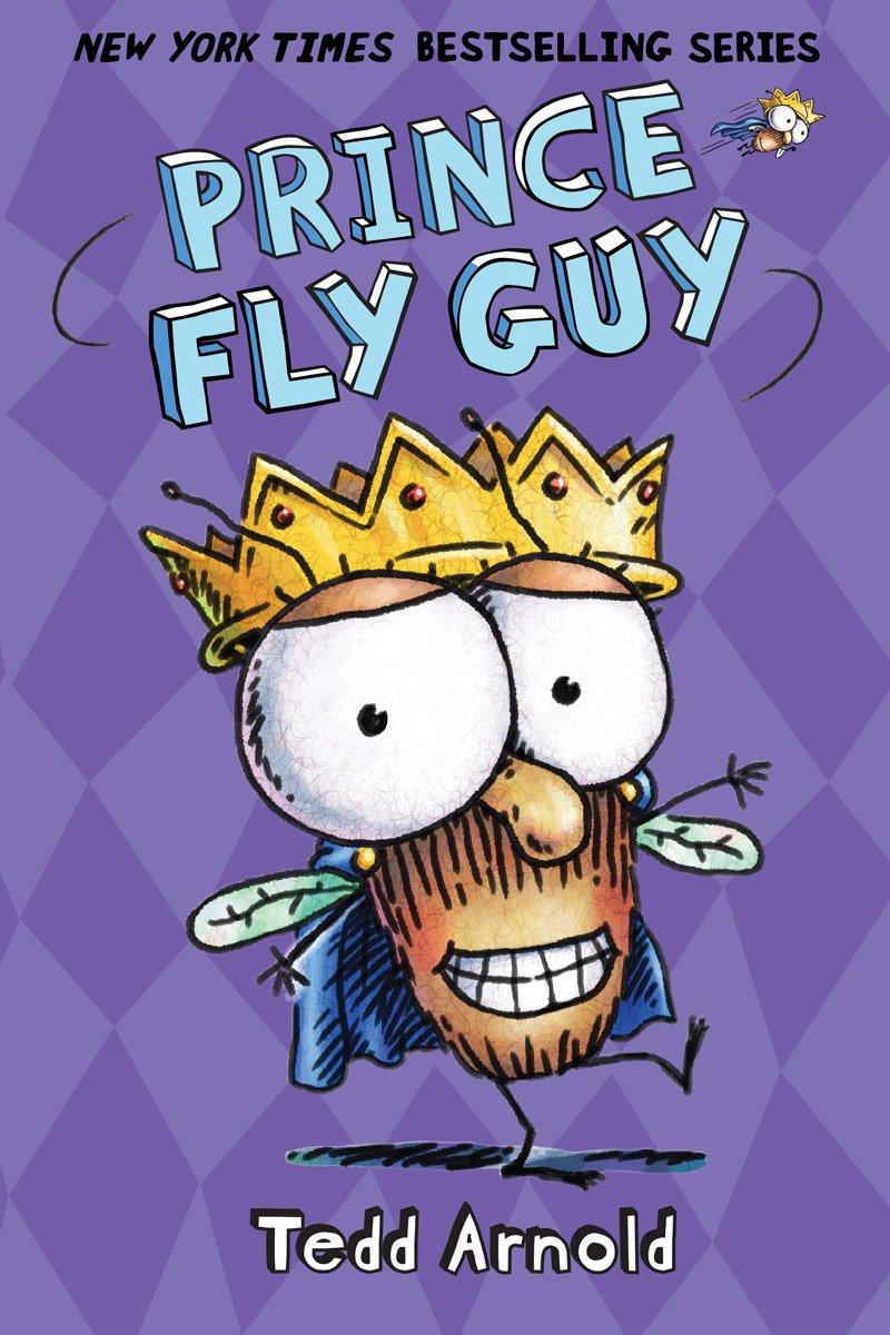 Prince Fly Guy (Fly Guy #15) Fairy Tales & Legends