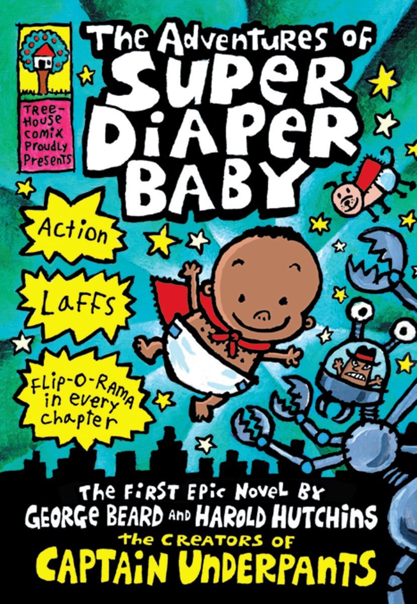 The Adventures of Super Diaper Baby (Adventures of Super Diaper Baby, 1, Band 1) Manga