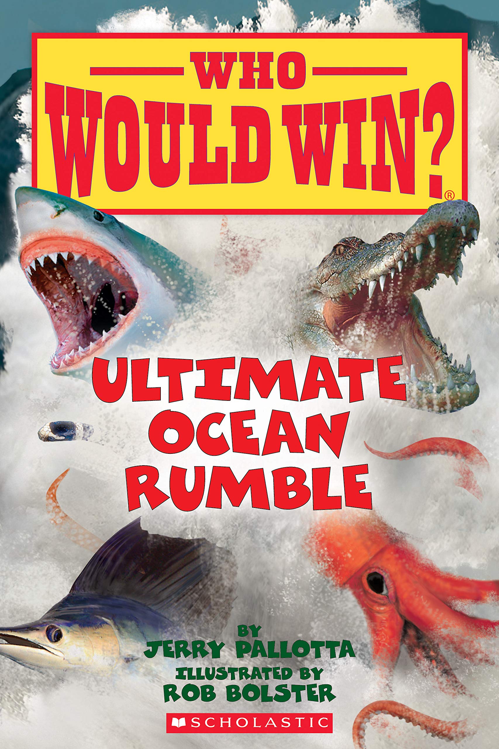 Ultimate Ocean Rumble (Who Would Win?, 14, Band 14) Novels & Short Stories