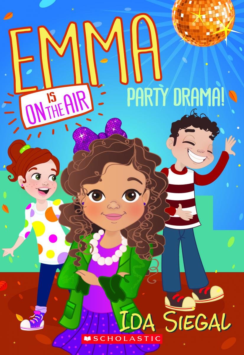 Party Drama! (Emma Is on the Air, 2, Band 2) Non-fiction