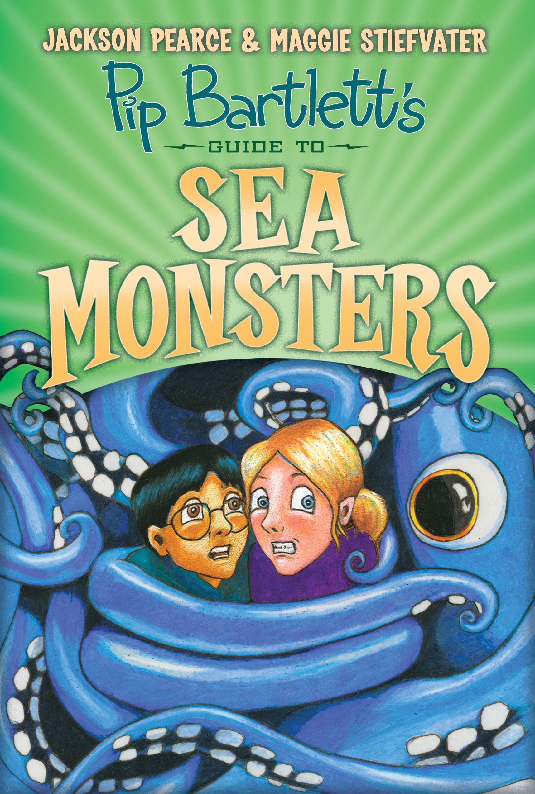 Pip Bartlett's Guide to Sea Monsters: 3 (Pip Bartlett's Guide to Magical Creatures) Fairy Tales & Legends