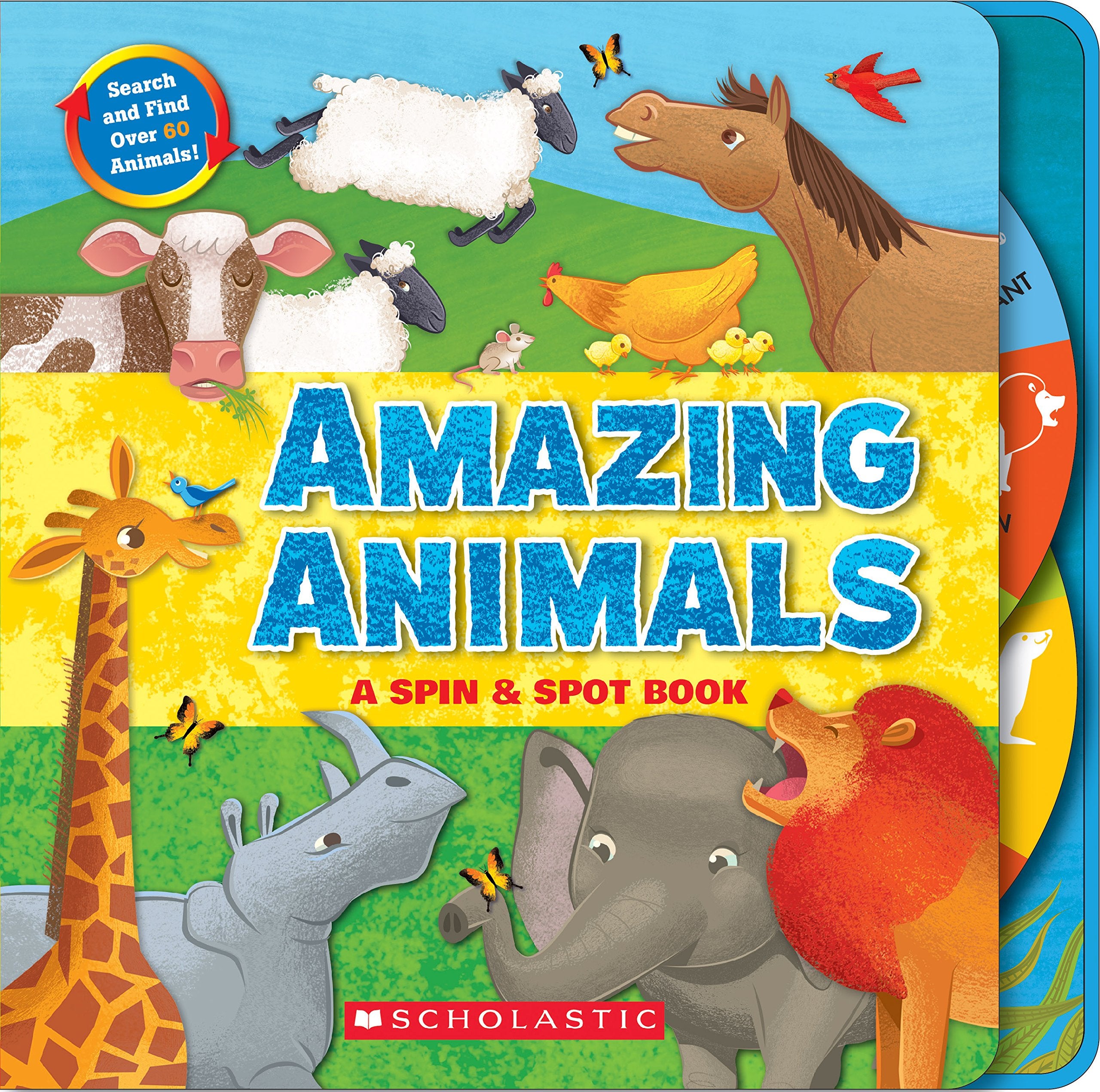 Amazing Animals: A Spin & Spot Book: A Spin & Spot Book Non-fiction