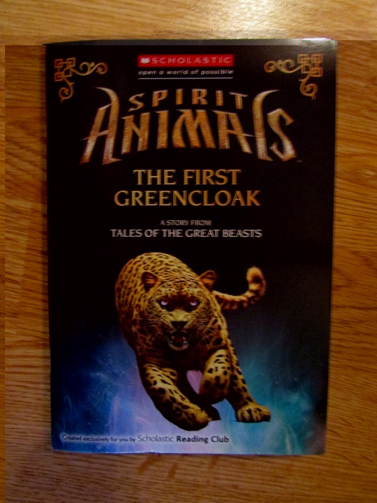 Spirit Animals: The First Greencloak Books