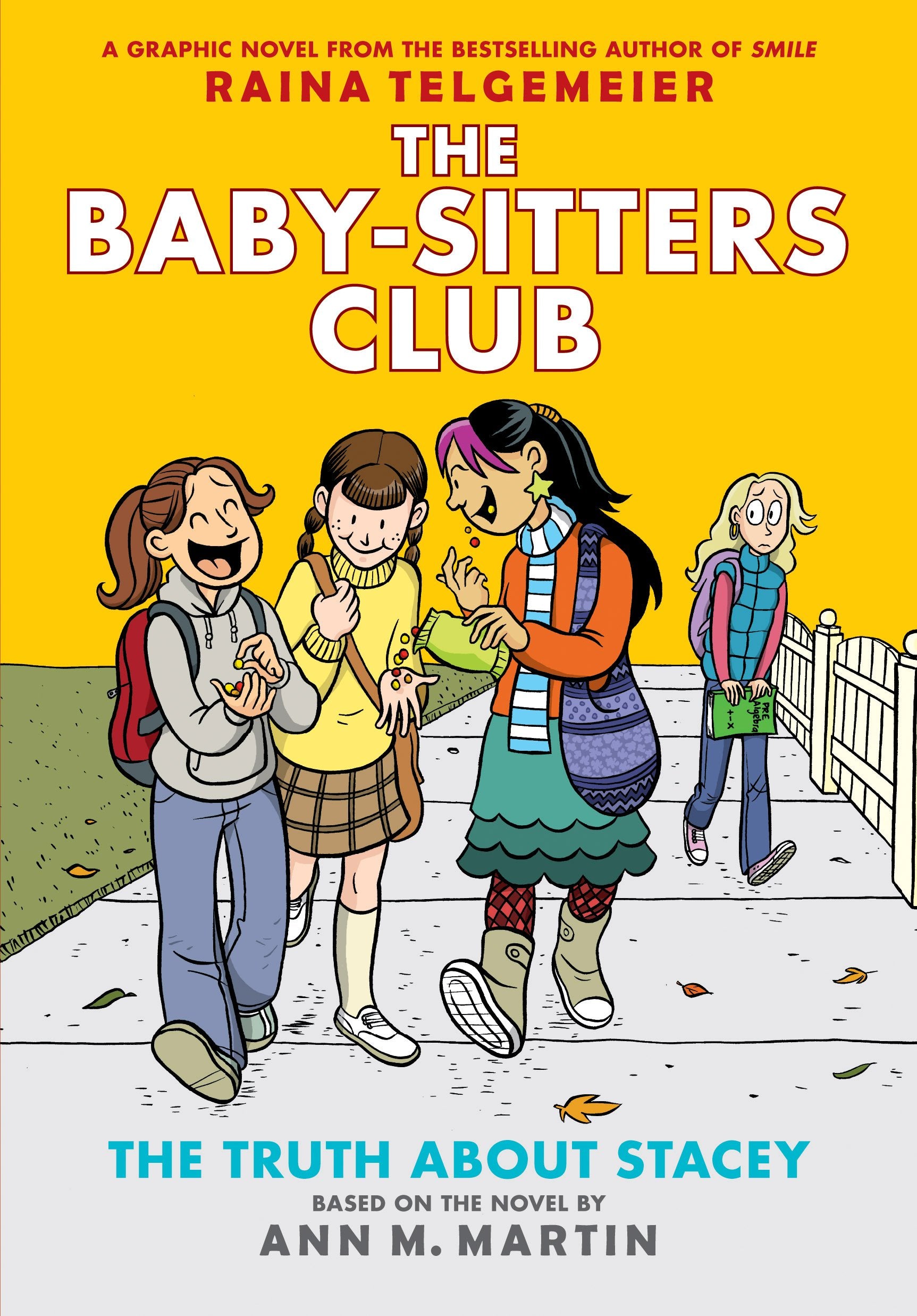 The Truth about Stacey: Full-Color Edition (the Baby-Sitters Club Graphix #2), Volume 2 Manga
